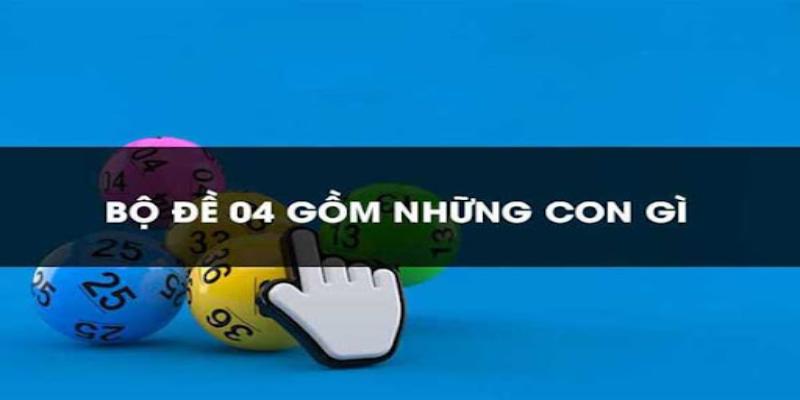 Thống kê đề về 04 hôm sau đánh con gì thắng đậm?